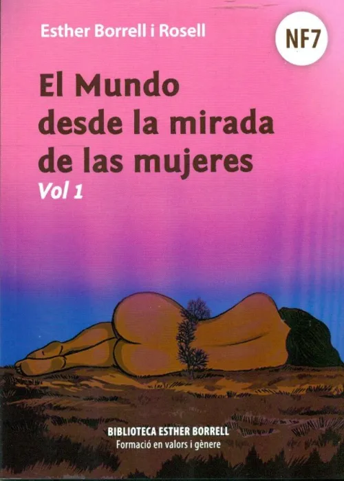 El Mundo Desde la Mirada de las Mujeres I