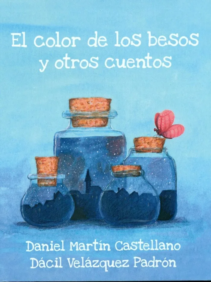 El Color de los Besos y Otros Cuentos