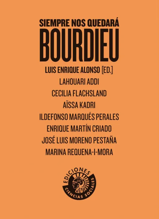 Siempre nos Quedará Bourdieu