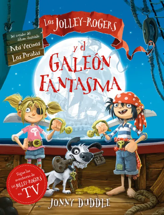Los Jolley-Rogers y el Galeon Fantasma