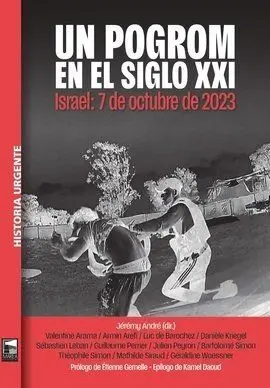 Un Pogrom en el Siglo Xxi