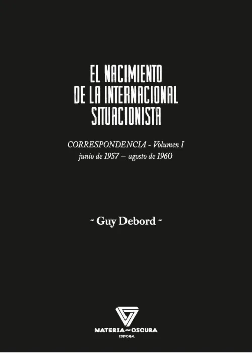 El Nacimiento de la Internacional Situacionista