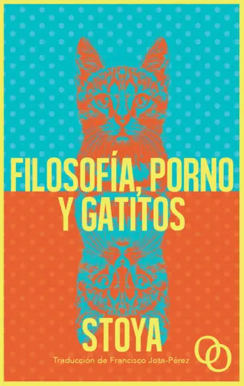 Filosofía, Porno y Gatitos