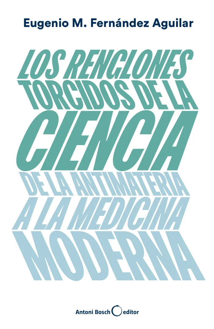Los Renglones Torcidos de la Ciencia