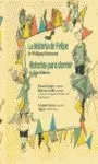 Historia de Felipe, la / Historias para Dormir + Cd