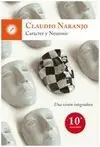 Caracter y Neurosis. Una Vision Integradora
