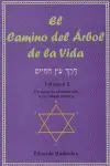 Camino del Arbol de la Vida V. 2. Curso Introduccion Cabala