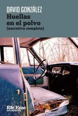 Huellas en el Polvo (Narrativa Completa)