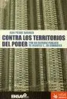 Contra los Territorios del Poder