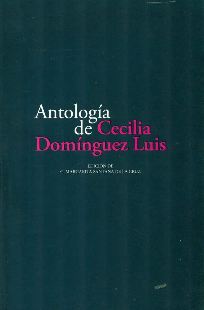 Antología de Cecilia Domínguez Luis