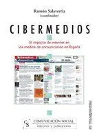 Cibermedios. El Impacto de Internet en los Medios de Comunicación en España