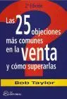 25 Objeciones Mas Comunes en la Venta y Como Superarlas