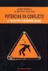 Potencias en Conflicto. La Pugna por la Hegemonia Mundial
