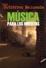 Musica para los Muertos