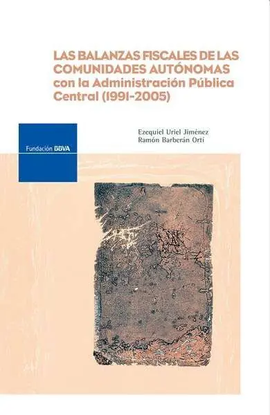 Balanzas Fiscales de las Comunidades Autonomas, las