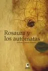 Rosaura y los Automatas