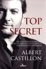 Top Secret. Toda la Verdad Sobre los Secretos que nos Ocultan y