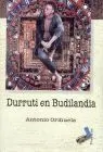 Durruti en Budilandia