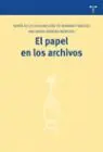 Papel en los Archivos, el