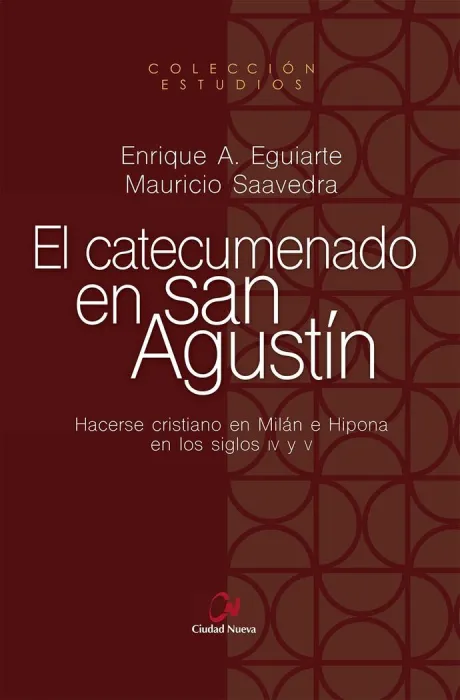 El Catecumenado de San Agustín