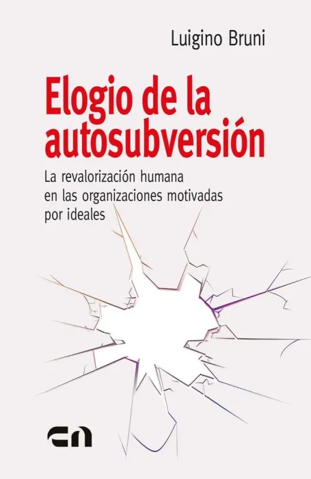 Elogio de la Autosubversión