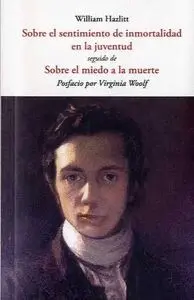 Sobre el Sentimiento de la Inmortalidad en la Juventud Seguido de