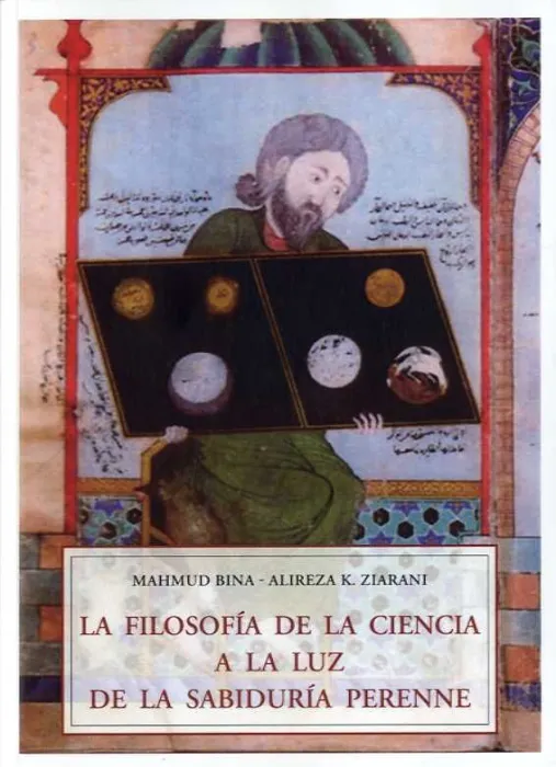 La Filosofía de la Ciencia a la Luz de la Sabiduria Perenne