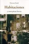 Habitaciones y Otras Piezas Breves
