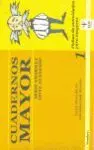 Cuadernos Mayor, Serie Amarillo (Avanzado), Cuaderno 1