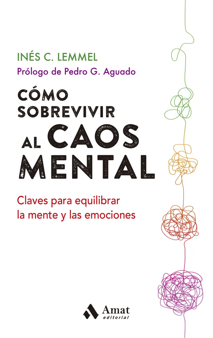 Cómo Sobrevivir Al Caos Mental