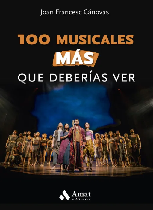 100 Musicales Más que Deberías Ver