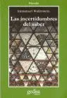 Incertidumbres del Saber, las