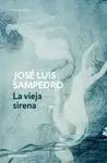 Vieja Sirena, la