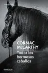 Todos los Hermosos Caballos