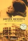 La Noche Detenida. I Premio Novela Ciudad de Torrevieja