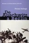 De Auschwitz a Berlin. Alemania y la Extrema Derecha 1945-2004