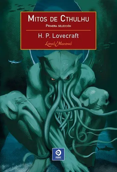 Mitos de Cthulhu (Primera Selección)