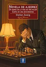 Novela de Ajedrez 24 Horas en la Vida de una Mujer Carta de una Desconocida
