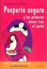 Posparto Seguro y los Primeros Meses Tras el Parto
