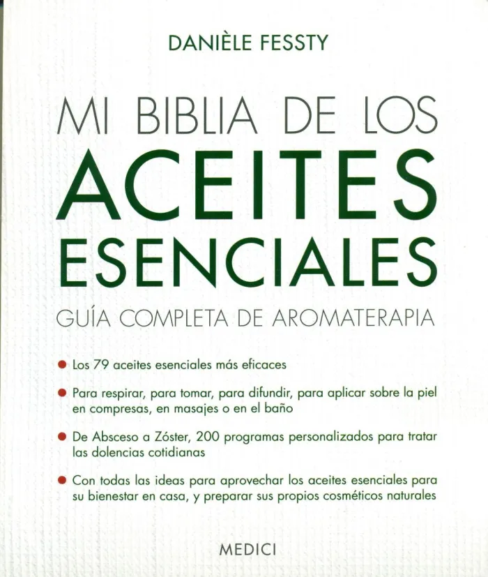 Mi Biblia de los Aceites Esenciales