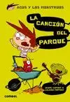 La Cancion del Parque - Agus y los Monstruos 3