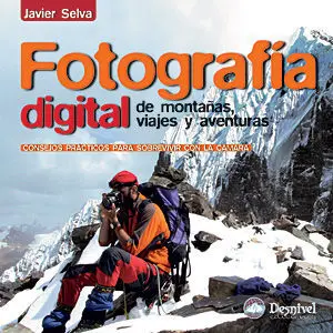 Fotografia Digital de Montañas, Viajes y Aventuras