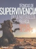 Técnicas de Supervivencia en la Naturaleza Ibérica