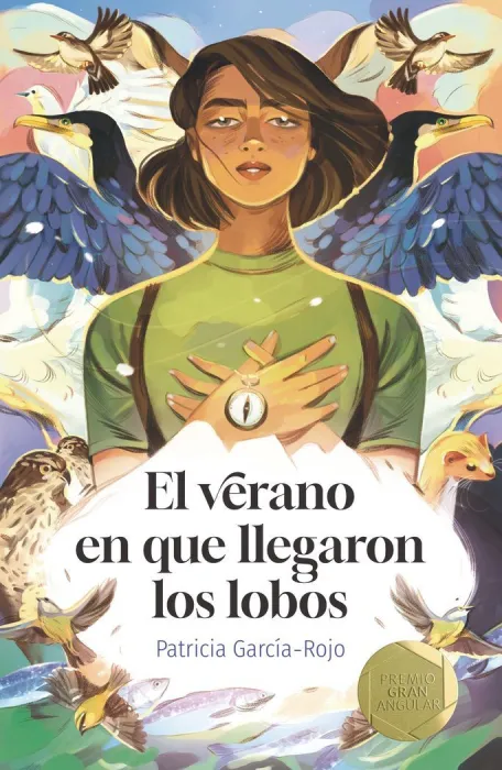 El Verano en que Llegaron los Lobos (Premio Gran Angular 2023)