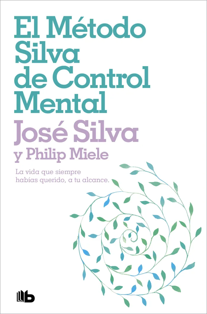 Metodo Silva de Control Mental, el