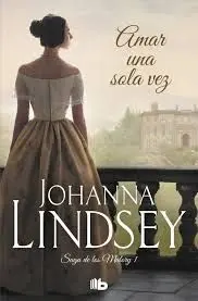Amar una Sola Vez - Saga Malory I