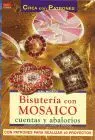 Bisuteria con Mosaico Cuentas y Abalorios
