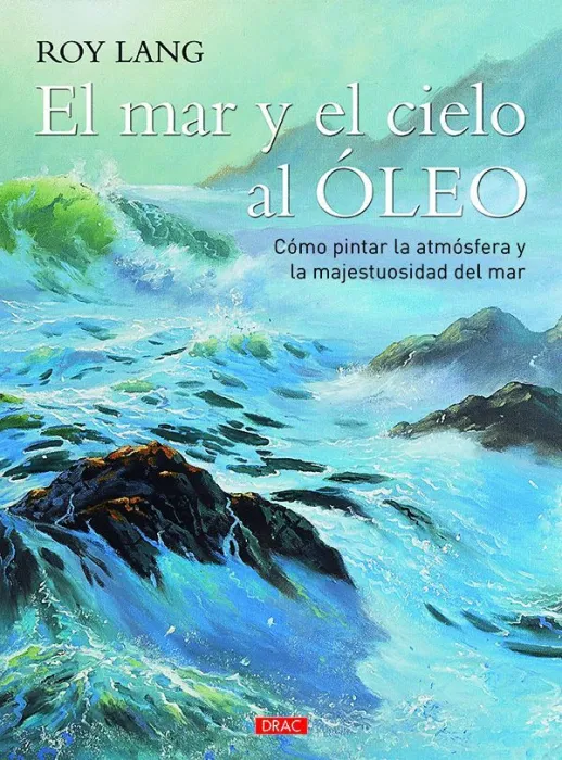 El Mar y el Cielo Al Óleo