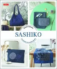 Sashiko. 14 Proyectos de Bordado Japonés