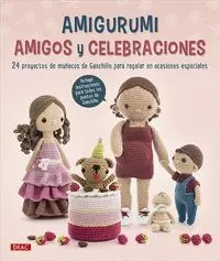 Amigurumi Amigos y Celebraciones